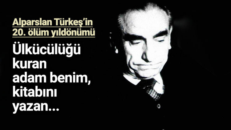 İşte Türkeş&#039;in hayatı