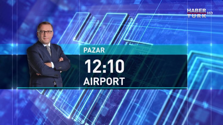 Airport - 23 Nisan Pazar 12.10 