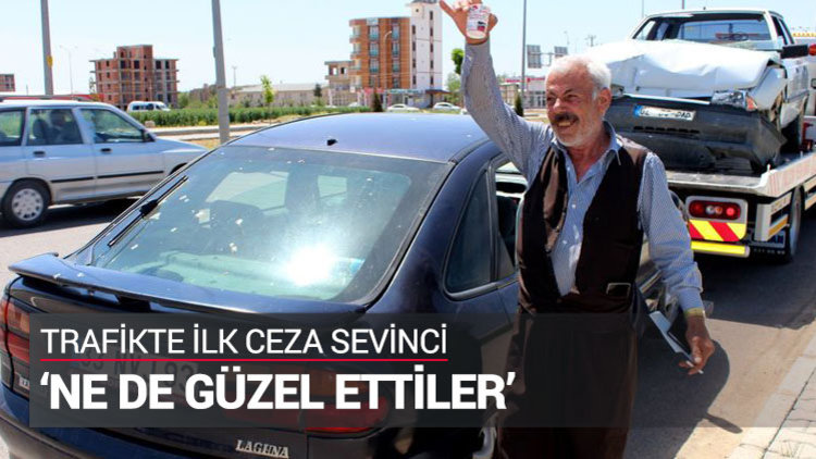 Trafik cezasına sevinen adam güldürdü