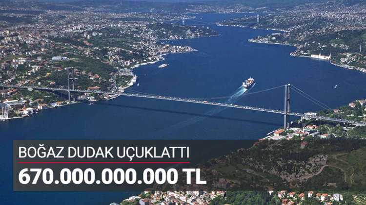 670 milyar liralık boğaz