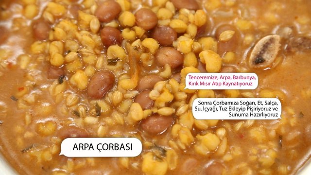 16 saniyede Arpa Çorbası