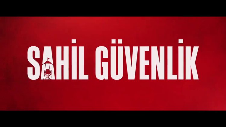 Sahil Güvenlik - fragman