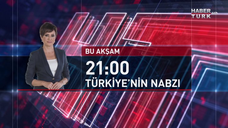Türkiye&#039;nin Nabzı- Bu Akşam Saat 21.00&#039;de Habertürk TV&#039;de