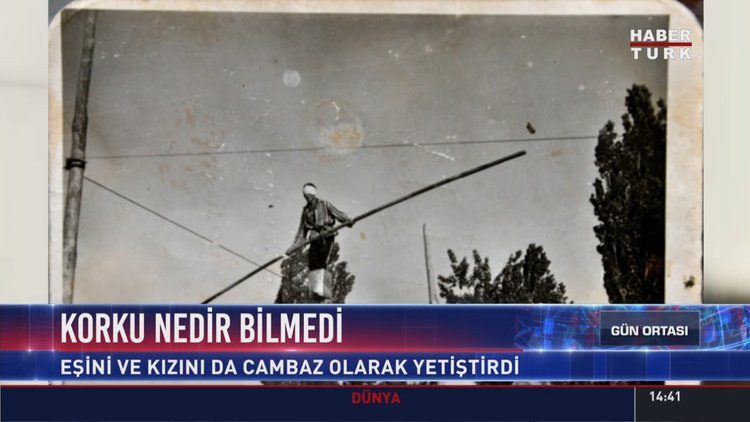 Türkiye'nin ilk cambazlarından Şahin Kaypan