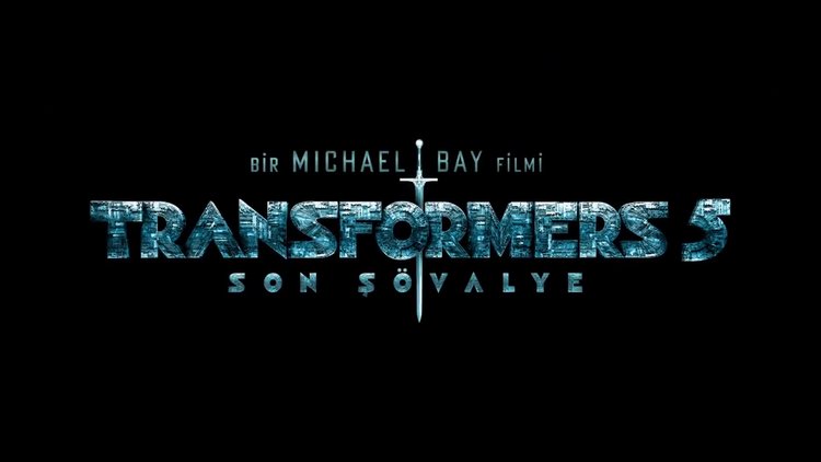 Transformers 5: Son Şövalye - fragman