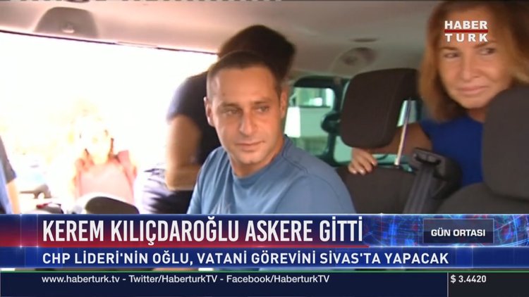 Kerem Kılıçdaroğlu askere gitti