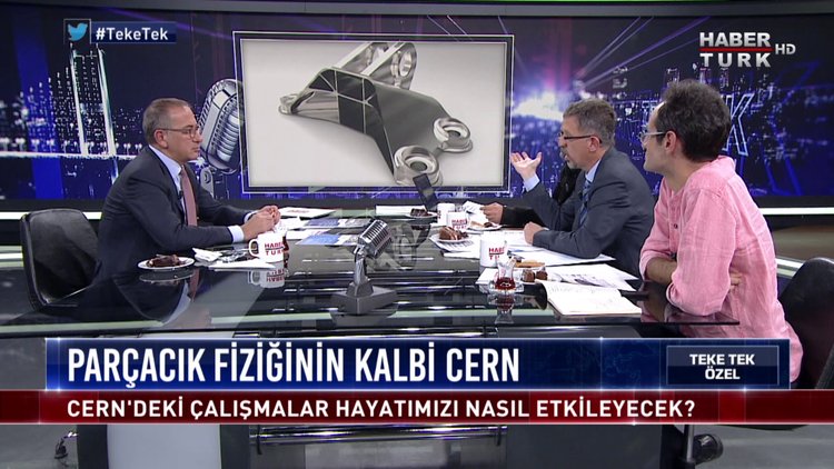 Teke Tek Özel - 15 Ekim 2017 1. Bölüm (CERN'deki Araştırmalar)