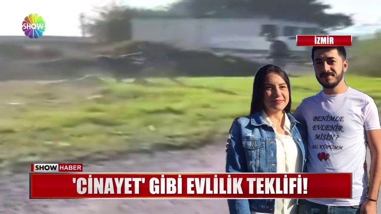 İzmir'de 'cinayet gibi' evlilik teklifi