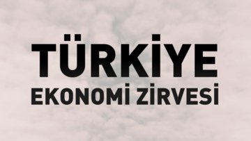 BloombergHT Türkiye Ekonomi Zirvesi bugün gerçekleşiyor