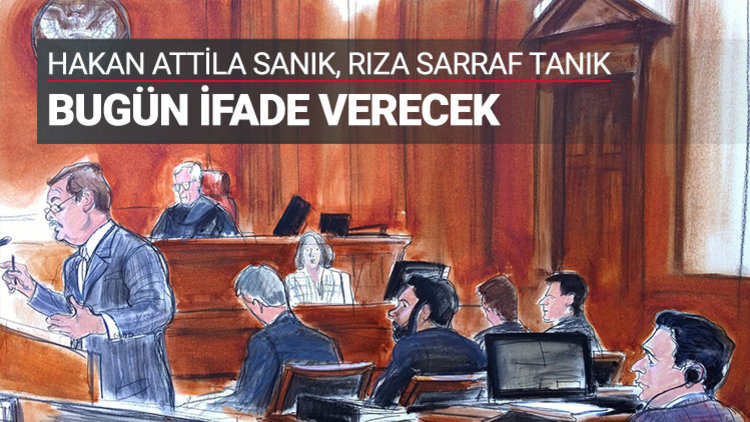 Rıza Sarraf tanık olarak ifade verecek