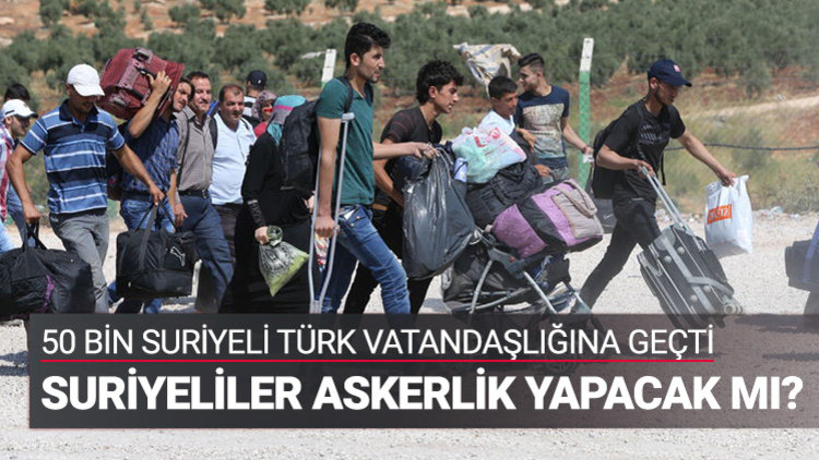 50 bin Suriyeli, Türk vatandaşı oldu