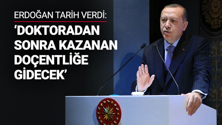 Erdoğan&#039;dan doçentlik açıklaması