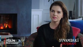 Yuvamdaki Düşman'ın Tülin'i kimdir?