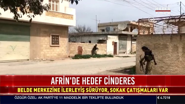 Cinderes'te şiddetli sokak çatışmaları