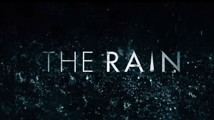 The Rain'in yayın tarihi belli oldu