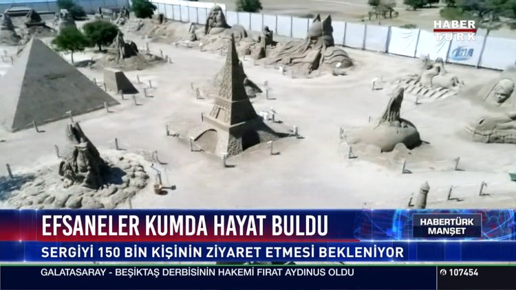 Efsaneler kumda hayat buldu