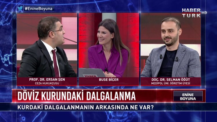 Enine Boyuna - 24 Mayıs 2018 (Döviz Kurundaki Dalgalanma)