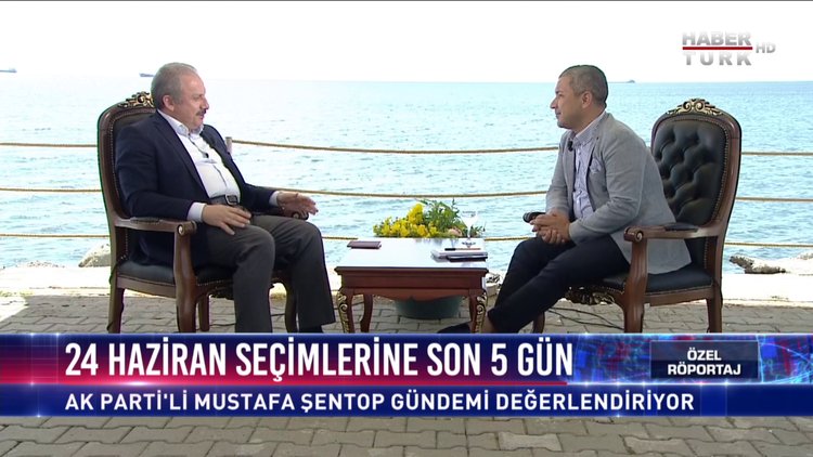 Özel Röportaj - 19 Haziran 2018 (TBMM Anayasa Komisyonu Başkanı ve AK Parti İstanbul Milletvekili Mustafa Şentop