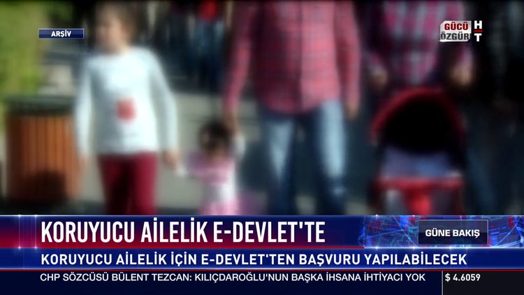 Koruyucu ailelik e-Devlet'te