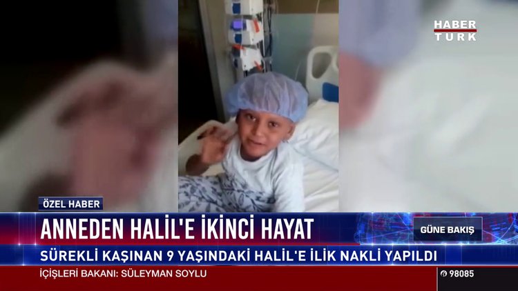 Anneden Halil'e ikinci hayat