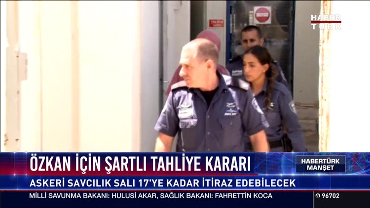 Özkan için şartlı tahliye kararı