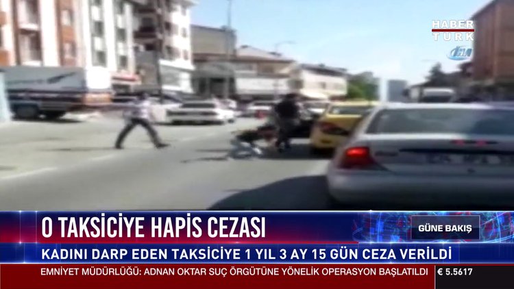 O taksiciye hapis cezası