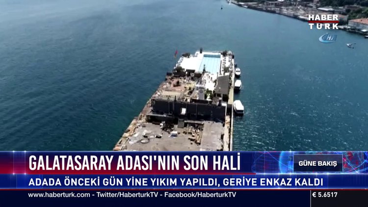 Galatasaray Adası'nın son hali
