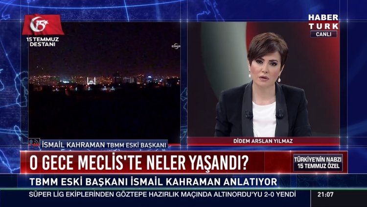 TBMM eski Başkanı İsmail Kahraman 15 Temmuz gecesini anlattı