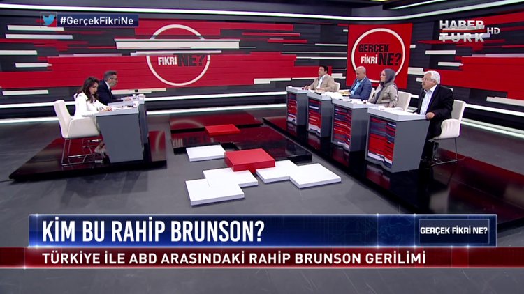 Gerçek Fikri Ne? - 27 Temmuz 2018 (Rahip Brunson’a ev hapsi cezası)