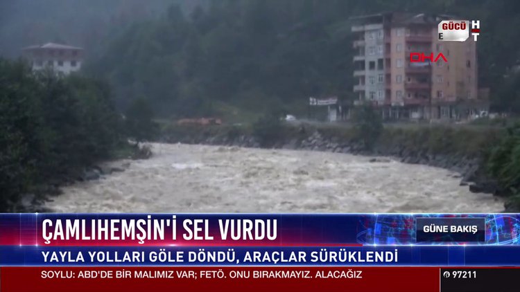 Çamlıhemşin'i sel vurdu