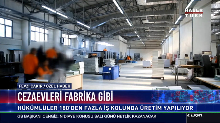 Cezaevleri fabrika gibi