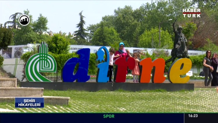 Şehir Hikayeleri - 25 Ağustos 2018 - (Edirne)