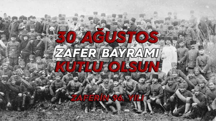 30 Ağustos Zafer Bayramı Kutlu Olsun