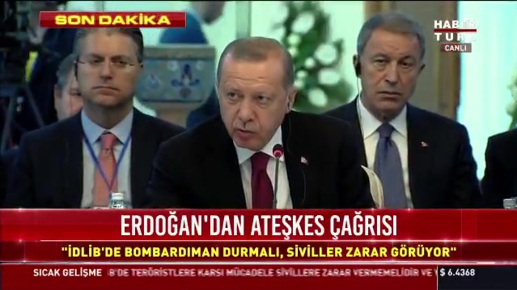 Erdoğan'dan ateşkes çağrısı