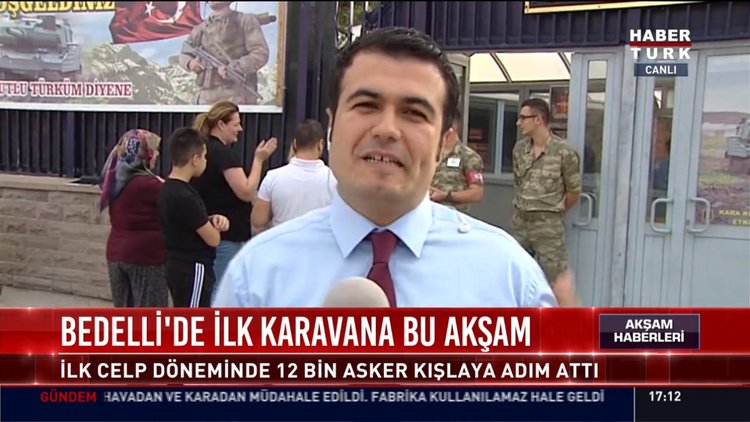 Bedelli'de karavana bu akşam: İlk celp döneminde 12 bin asker kışlaya adım attı