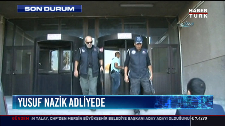Yusuf Nazik adliyede