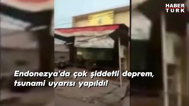 Endonezya'da çok şiddetli deprem, tsunami uyarısı yapıldı!