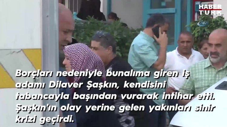 Borçları nedeniyle bunalıma giren iş adamı intihar etti