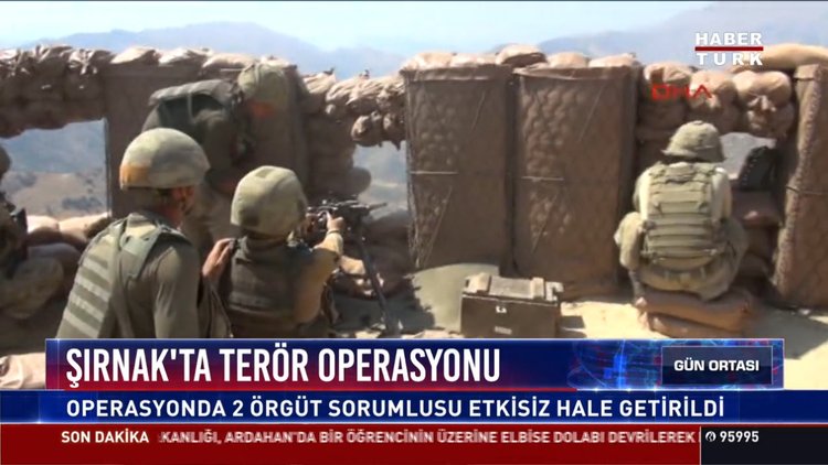 Şırnak'ta terör operasyonu: Operasyonda 2 örgüt sorumlusu etkisiz hale getirildi