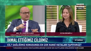 HT Sağlık - 25 Ekim 2018 (İhmal ettiğimiz cildimiz)