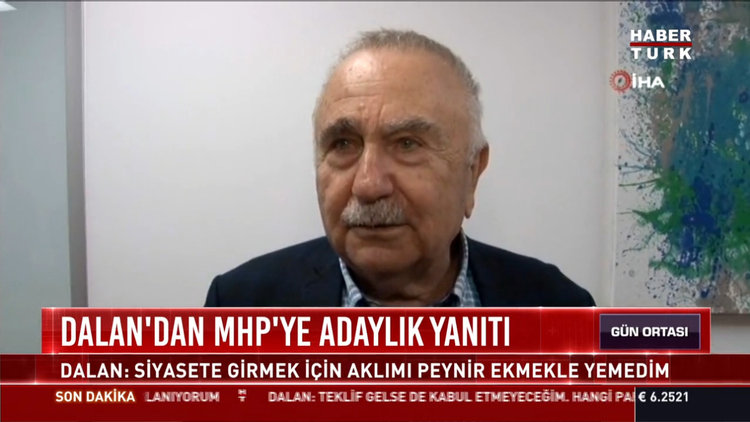 MHP'nin İstanbul adayı Dalan mı?