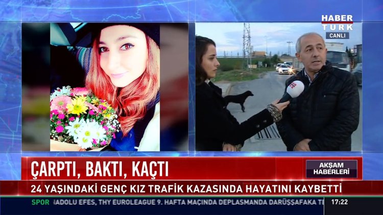 Çarptı, baktı, kaçtı: 24 yaşındaki genç kız trafik kazasında hayatını kaybetti