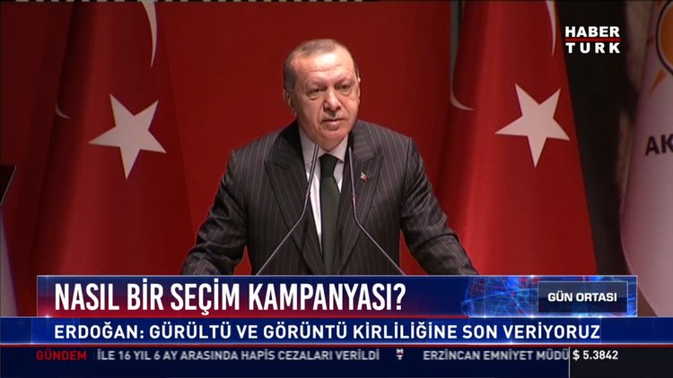 Nasıl bir seçim kampanyası?: Erdoğan: Gürültü ve görüntü kirliliğine son veriyoruz