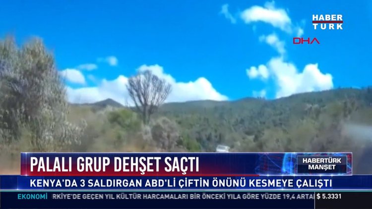Palalı grup dehşet saçtı: Kenya'da 3 saldırgan ABD'li çiftin önünü kesmeye çalıştı