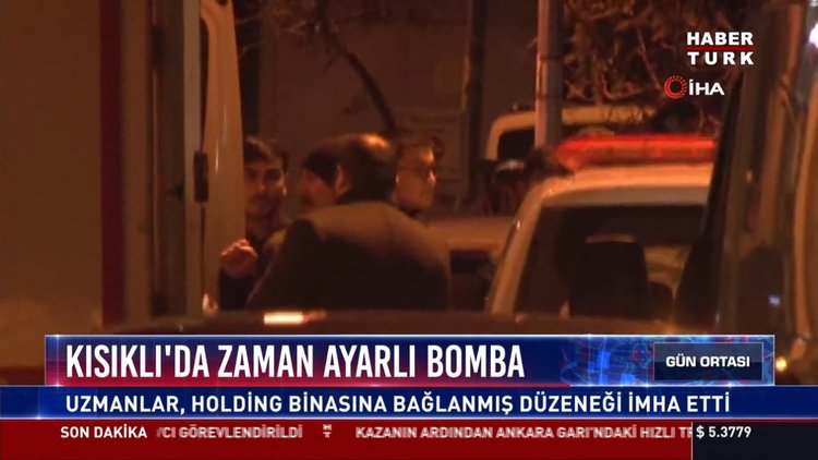 Kısıklı'da zaman ayarlı bomba: Uzmanlar, holding binasına bağlanmış düzeneği imha etti