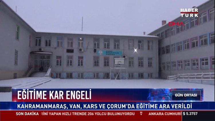 Eğitime kar engeli: Kahramanmaraş, Van ve Çorum'da eğitime ara verildi