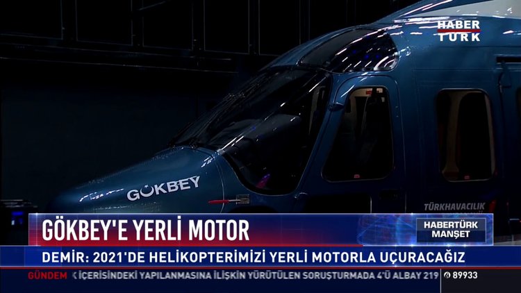 Gökbey'e yerli motor: Demir: 2021'de helikopterimizi yerli motorla uçuracağız
