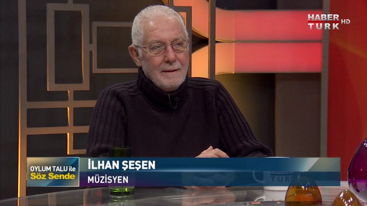 Söz Sende - 17 Aralık 2018 (Müzisyen İlhan Şeşen)