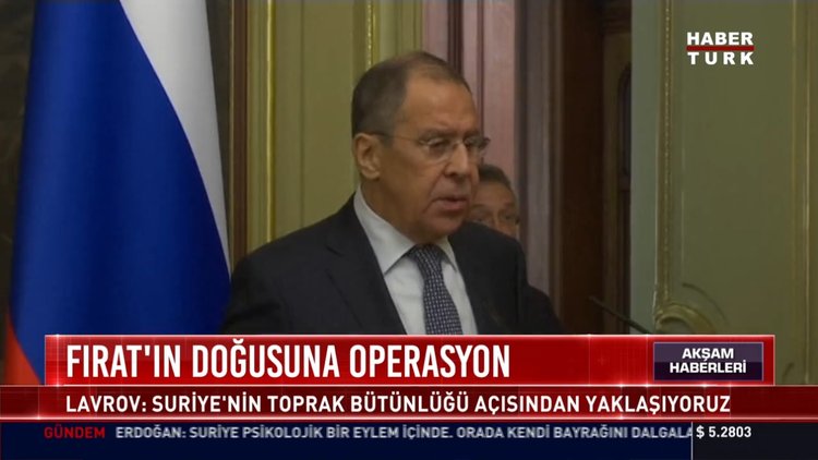 Fırat'ın doğusuna operasyon: Lavrov: Suriye'nin toprak bütünlüğü açısıjndan yaklaşıyoruz