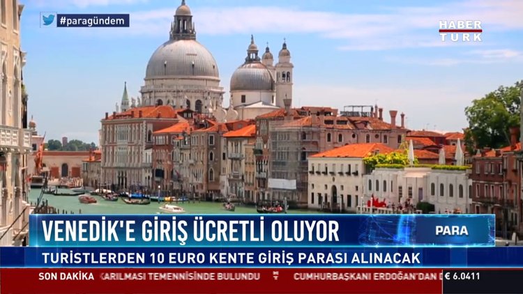 Venedik'e giriş ücretli oluyor: Turistlerden 10 Euro kente giriş parası alınacak